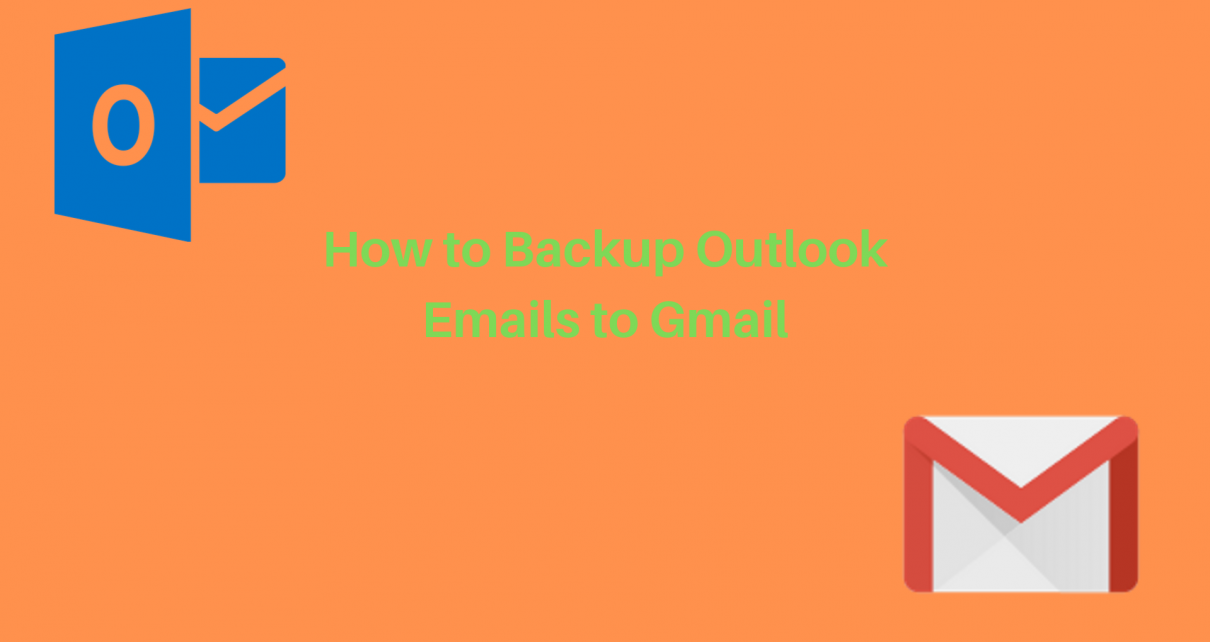 Backup / Export Outlook email to Gmail