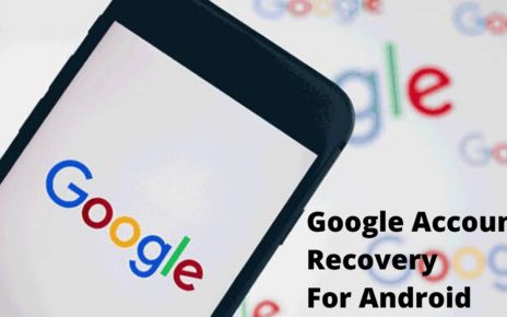 Google Account Recovery For Android
