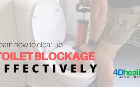 Learn how to Clear-up Toilet Blockage Effectively - 4D Heating and Plumbing Expert
