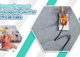 Safeguarding Your Family against Winter Electrical Risks