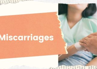 Common Types of Miscarriages
