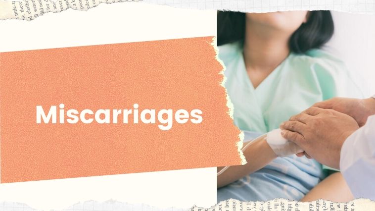 Common Types of Miscarriages