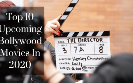 Top 10 Upcoming Bollywood movies in 2020